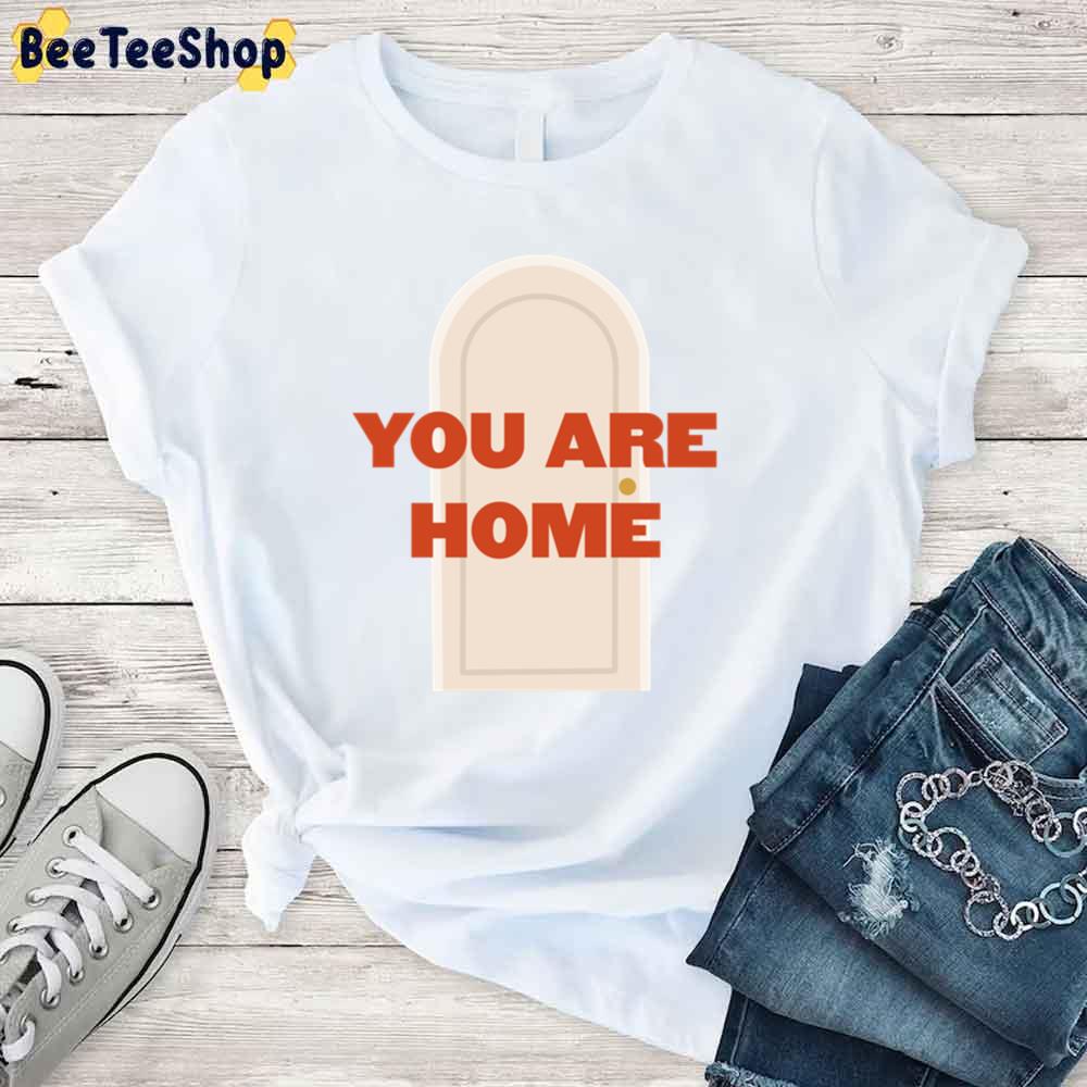 Sweet Harry’s House You Are Home Unisex T-Shirt Sweet Harry’s House You Are Home Unisex T-Shirt