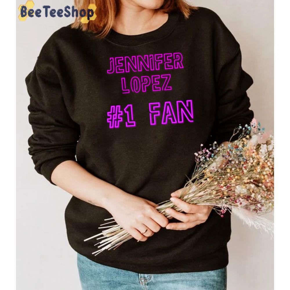 1 Fan Jennifer Lopez Unisex T-Shirt 1 Fan Jennifer Lopez Unisex T-Shirt