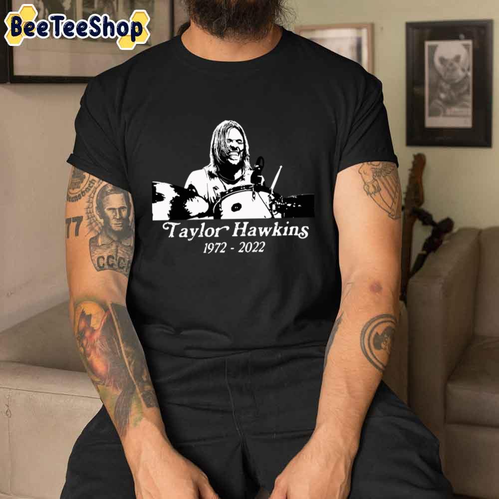 Black And White Design Taylor Hawkins 1972-2022 Unisex T-Shirt Black And White Design Taylor Hawkins 1972-2022 Unisex T-Shirt