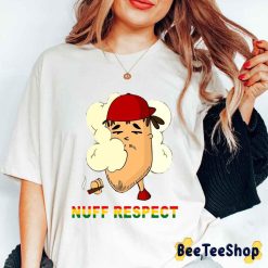 Chill Chill Nuff Respect Unisex T-Shirt