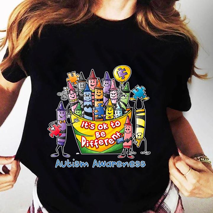 Crayon It's Ok To Be Different Autism Awareness Unisex T-Shirt Crayon It's Ok To Be Different Autism Awareness Unisex T-Shirt