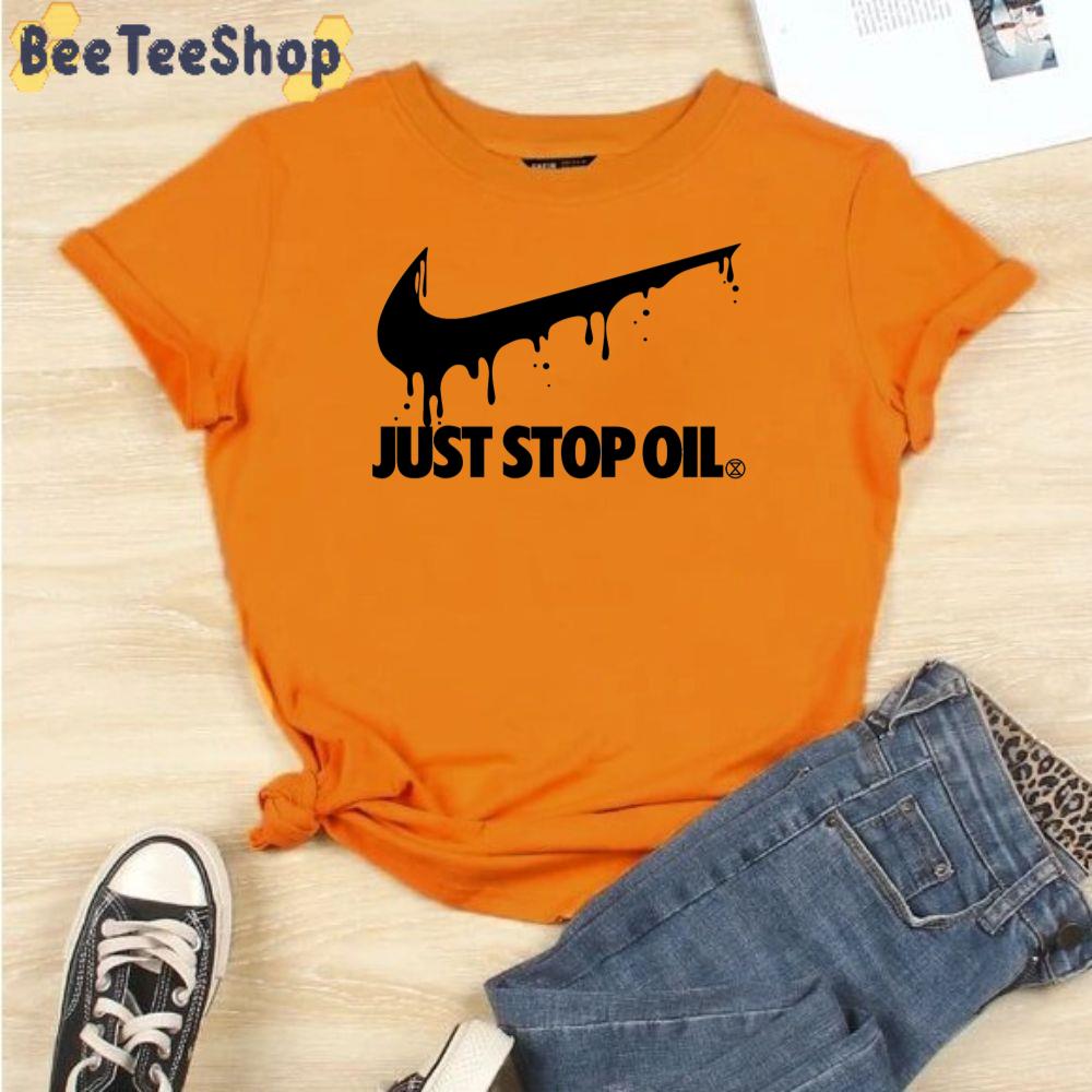 Just Stop Oil 2022 Unisex T-Shirt Just Stop Oil 2022 Unisex T-Shirt