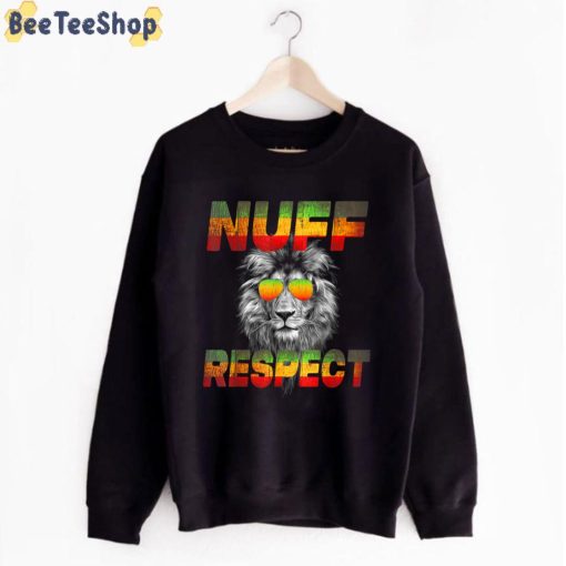 Lion Style Nuff Respect Unisex T-Shirt