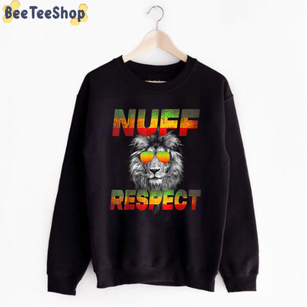 Lion Style Nuff Respect Unisex T-Shirt Lion Style Nuff Respect Unisex T-Shirt