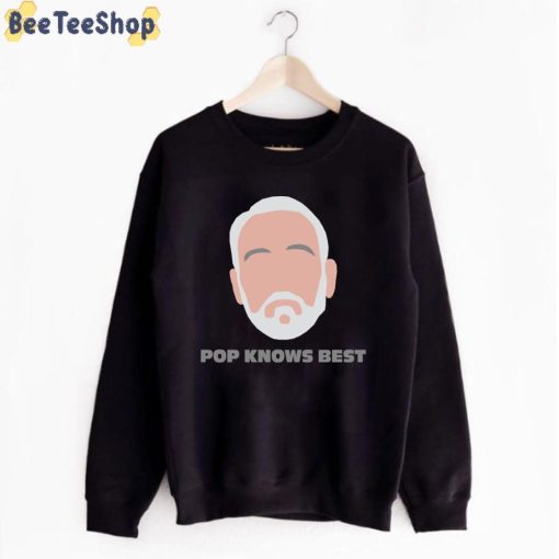 Pop Knows Best Gregg Popovich Unisex T-Shirt