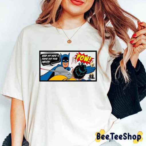 Pow Keep My Wife’s Name Out Of Your Fucking Mouth Will Smith Oscars 2022 Unisex T-Shirt