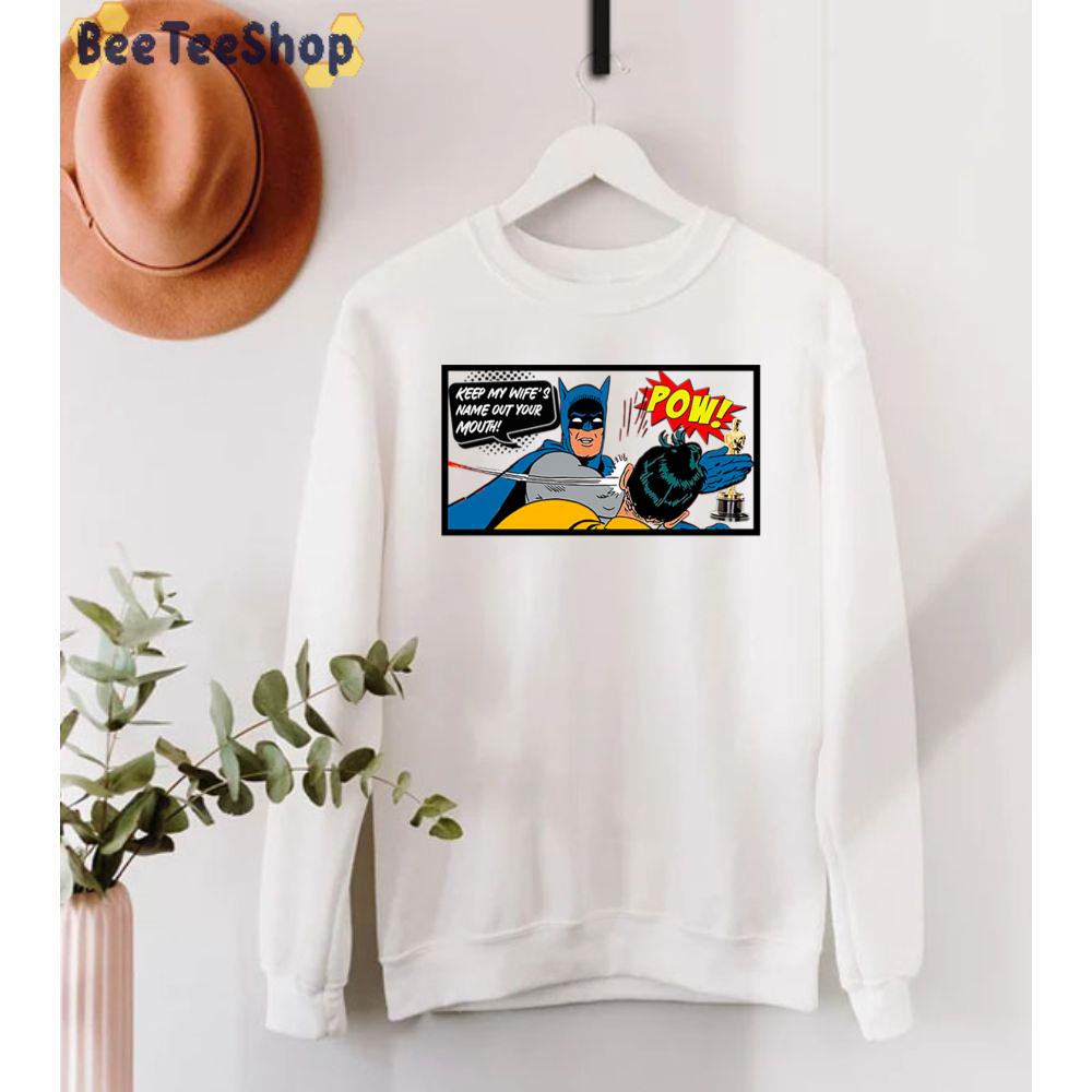 Pow Keep My Wife's Name Out Of Your Fucking Mouth Will Smith Oscars 2022 Unisex T-Shirt Pow Keep My Wife's Name Out Of Your Fucking Mouth Will Smith Oscars 2022 Unisex T-Shirt