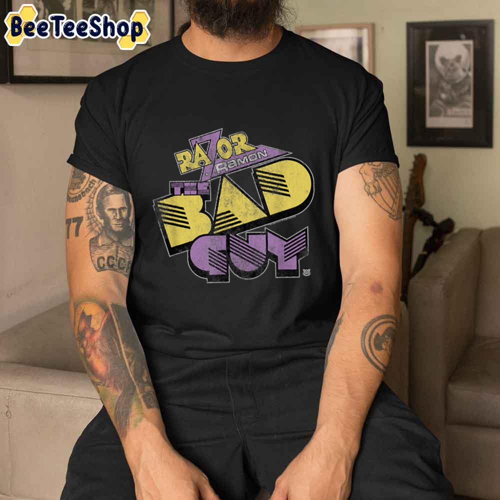Razor Ramon Bad Guy Unisex T-Shirt Razor Ramon Bad Guy Unisex T-Shirt