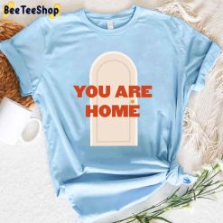 Sweet Harry’s House You Are Home Unisex T-Shirt Sweet Harry’s House You Are Home Unisex T-Shirt