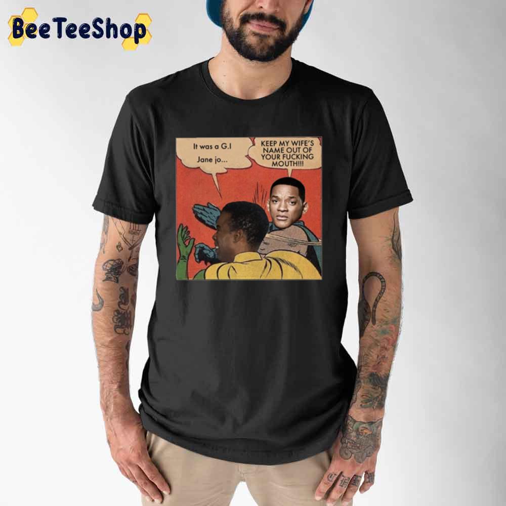 Will Keep My Wife’s Name Out Of Your Fucking Mouth Oscar 2022 Unisex T-Shirt Will Keep My Wife’s Name Out Of Your Fucking Mouth Oscar 2022 Unisex T-Shirt