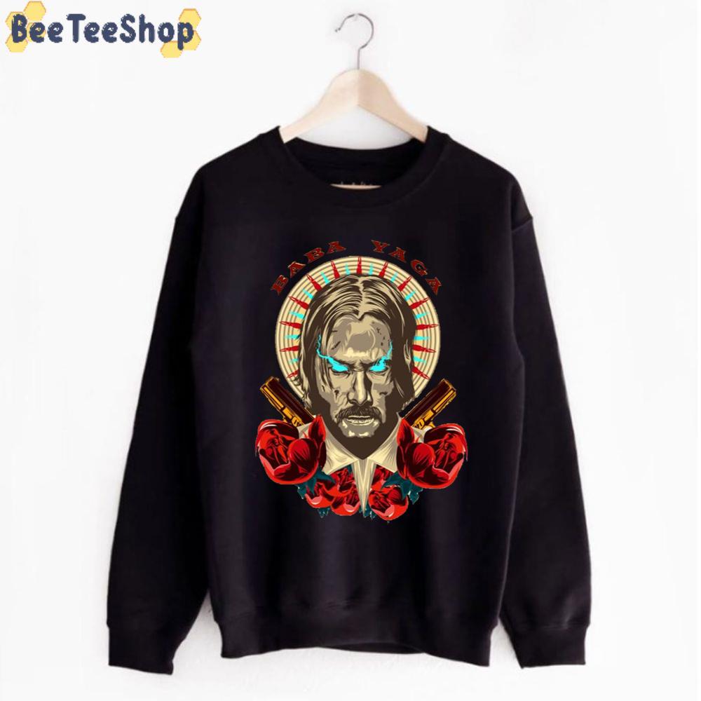 Baba Yaga John Wick Unisex Sweatshirt Baba Yaga John Wick Unisex Sweatshirt