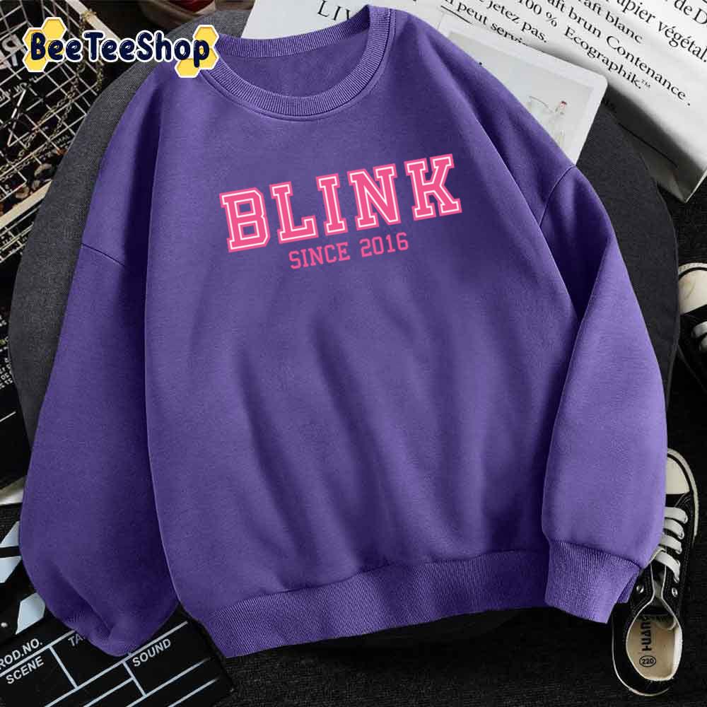 Blink Since 2016 Blackpink Kpop Unisex Hoodie Blink Since 2016 Blackpink Kpop Unisex Hoodie