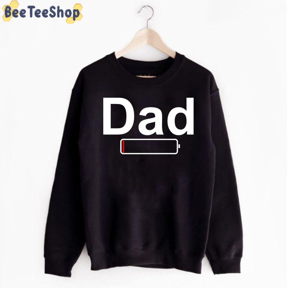 Dad Battery Funny Father's Day Unisex T-Shirt Dad Battery Funny Father's Day Unisex T-Shirt