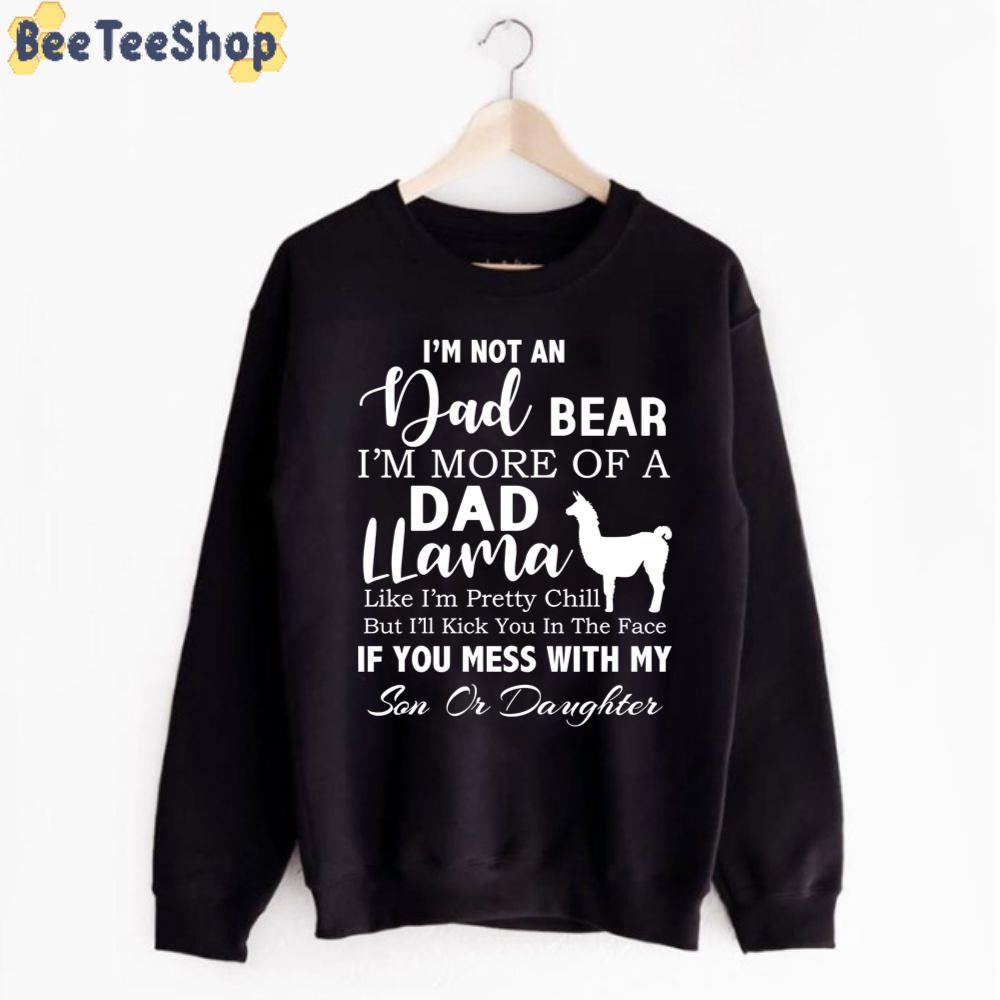 Dad Llamadad Bear funny Father's Day Unisex T-Shirt Dad Llamadad Bear funny Father's Day Unisex T-Shirt
