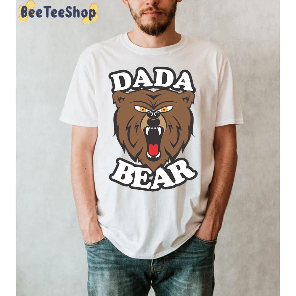 Dada Bear Father's Day Unisex T-Shirt Dada Bear Father's Day Unisex T-Shirt