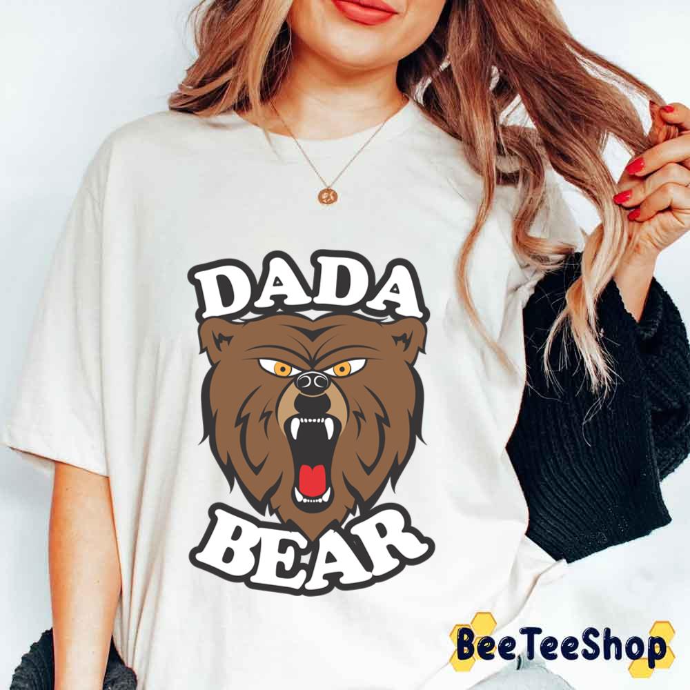 Dada Bear Father's Day Unisex T-Shirt Dada Bear Father's Day Unisex T-Shirt