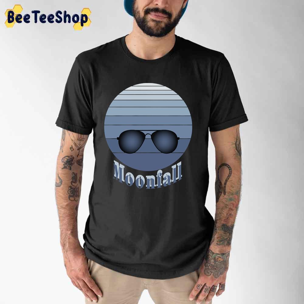 Funny Moonfall Unisex T-Shirt Funny Moonfall Unisex T-Shirt