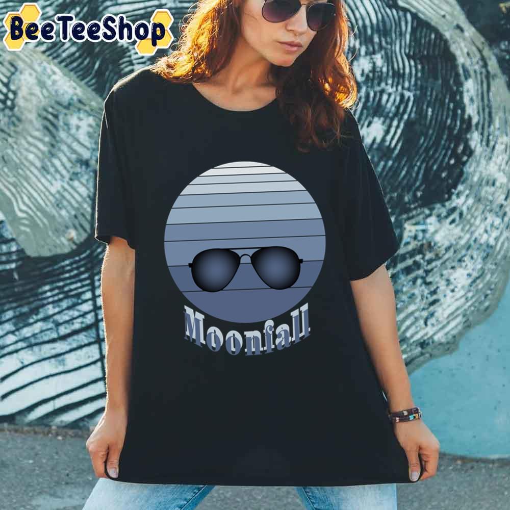 Funny Moonfall Unisex T-Shirt Funny Moonfall Unisex T-Shirt