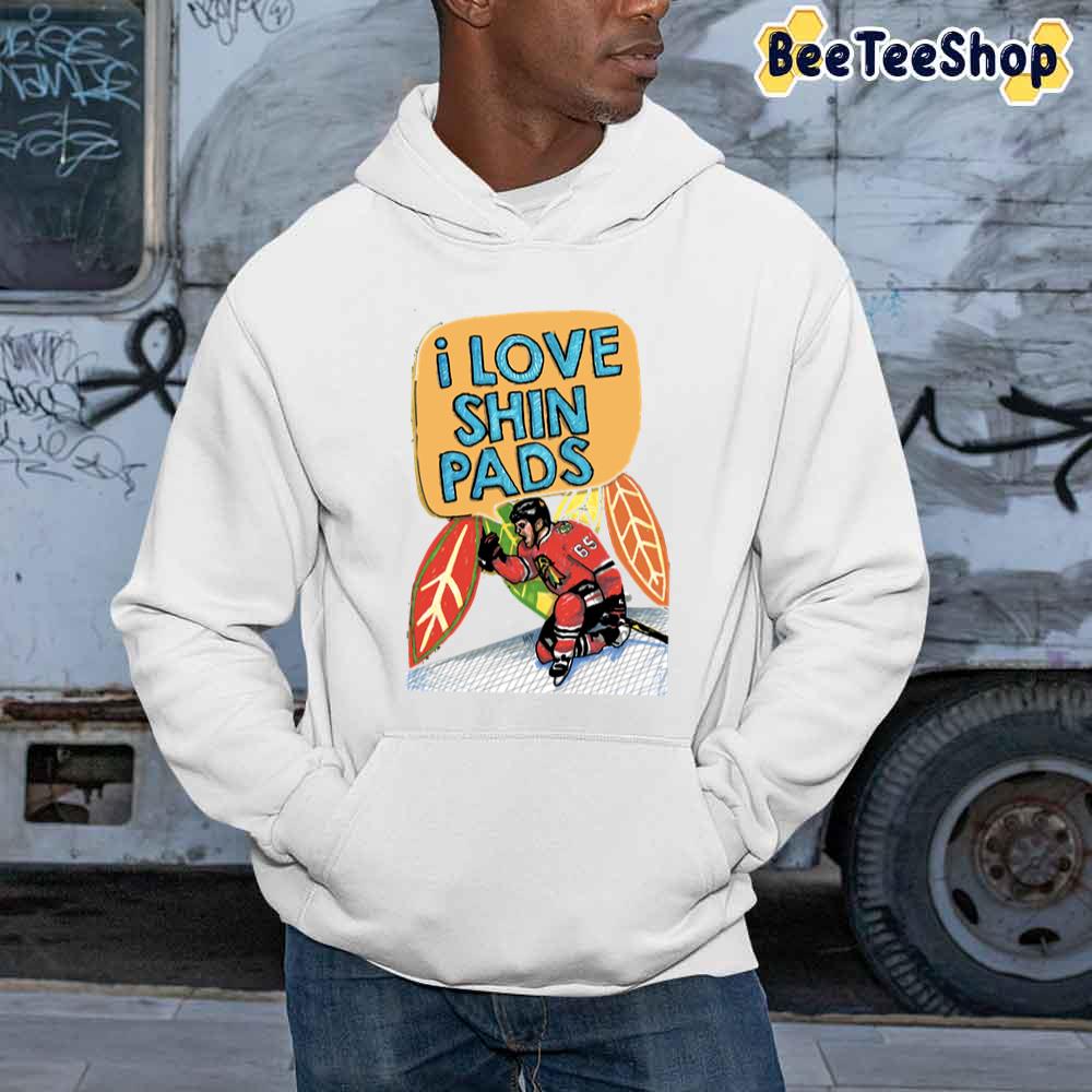 I Love Shin Pads Chicago Blackhawks Hockey Unisex Sweatshirt I Love Shin Pads Chicago Blackhawks Hockey Unisex Sweatshirt
