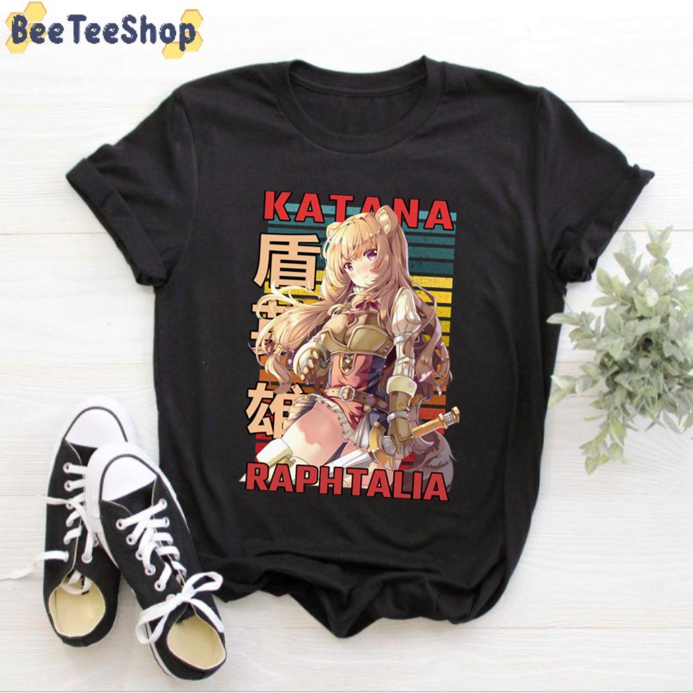 Katana Hero Tate No Raphtalia The Rising Of The Shield Hero Unisex T-Shirt Katana Hero Tate No Raphtalia The Rising Of The Shield Hero Unisex T-Shirt