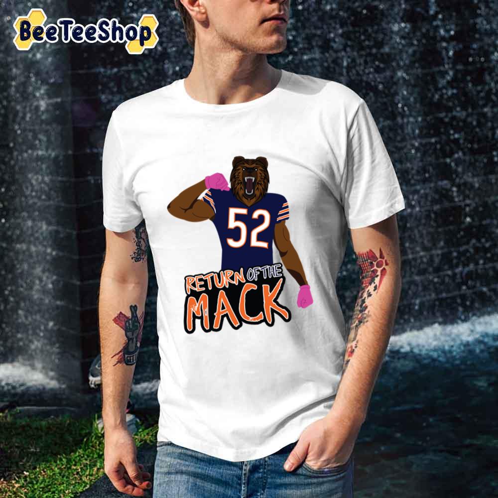 Return Of The Khalil Mack Football Unisex T-Shirt Return Of The Khalil Mack Football Unisex T-Shirt