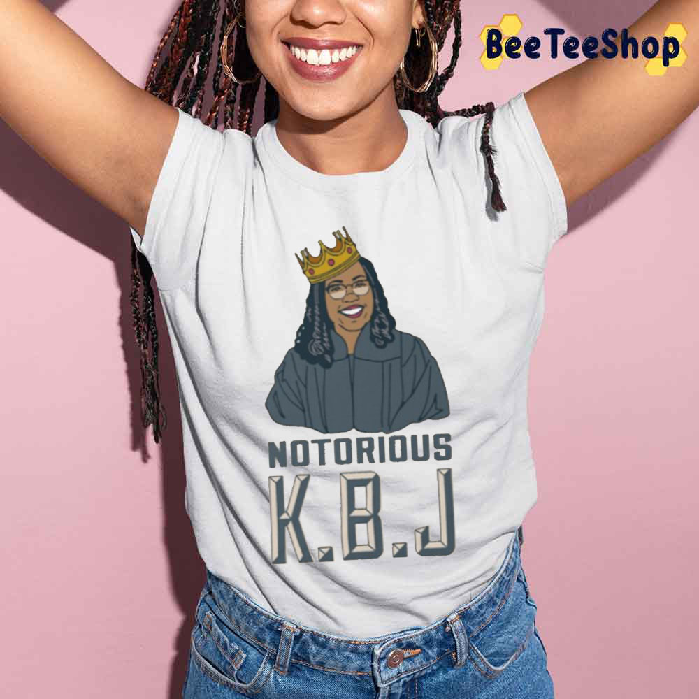 Notorious KBJ Ketanji Brown Jackson Supreme Court 2022 Unisex T-Shirt Notorious KBJ Ketanji Brown Jackson Supreme Court 2022 Unisex T-Shirt