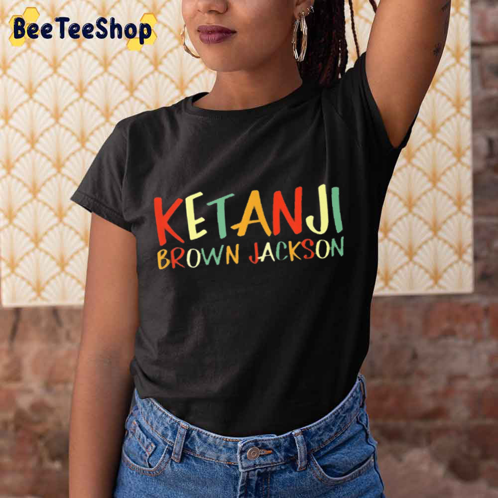 Vintage Style Ketanji Brown Jackson Supreme Court 2022 Unisex T-Shirt Vintage Style Ketanji Brown Jackson Supreme Court 2022 Unisex T-Shirt