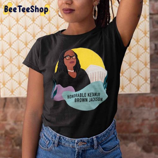 Ketanji Brown Jackson Supreme Court 2022 Unisex T-Shirt