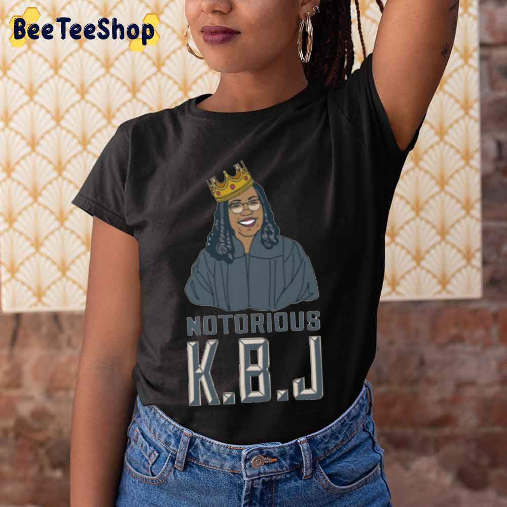 Notorious KBJ Ketanji Brown Jackson Supreme Court 2022 Unisex T-Shirt Notorious KBJ Ketanji Brown Jackson Supreme Court 2022 Unisex T-Shirt
