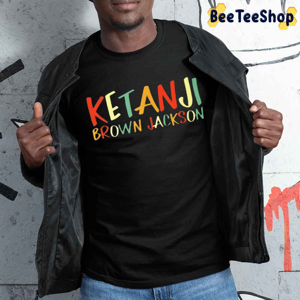 Vintage Style Ketanji Brown Jackson Supreme Court 2022 Unisex T-Shirt Vintage Style Ketanji Brown Jackson Supreme Court 2022 Unisex T-Shirt
