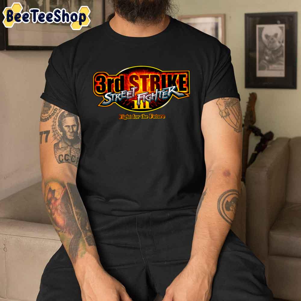 3rd Strike Fight For The Future Street Fighter Iii Game Unisex T-Shirt 3rd Strike Fight For The Future Street Fighter Iii Game Unisex T-Shirt
