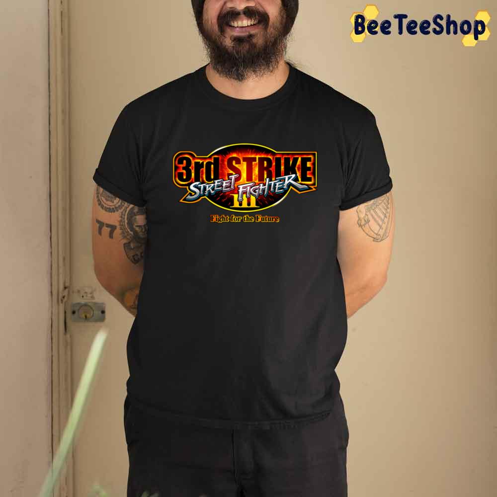 3rd Strike Fight For The Future Street Fighter Iii Game Unisex T-Shirt 3rd Strike Fight For The Future Street Fighter Iii Game Unisex T-Shirt