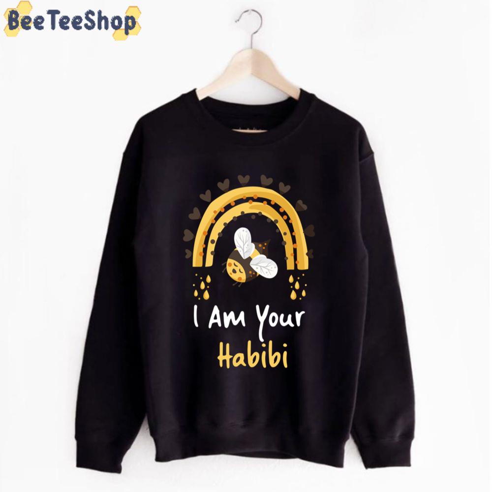 Bee Love I Am Your Habibi Unisex T-Shirt Bee Love I Am Your Habibi Unisex T-Shirt