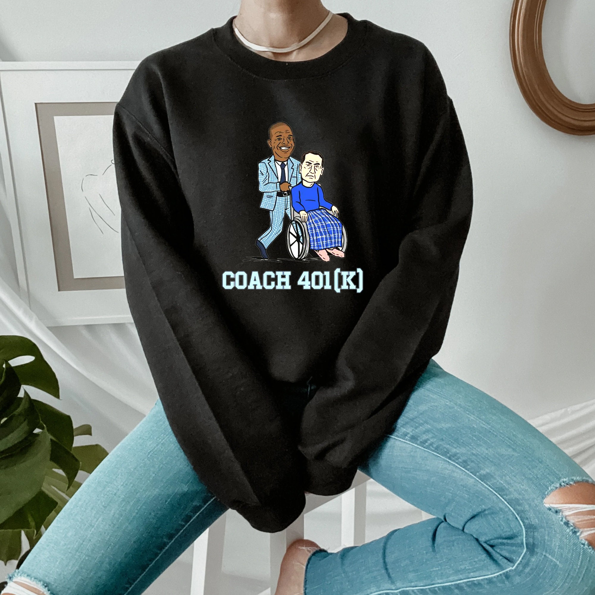 Funny Coach 401k North Carolina Tar Heels March Madness Final Four Unc NCAA 2022 Unisex Sweatshirt Funny Coach 401k North Carolina Tar Heels March Madness Final Four Unc NCAA 2022 Unisex Sweatshirt