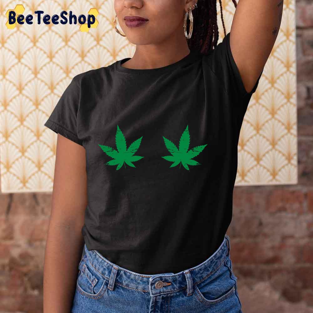 Funny Weed Boobs Unisex T-Shirt Funny Weed Boobs Unisex T-Shirt