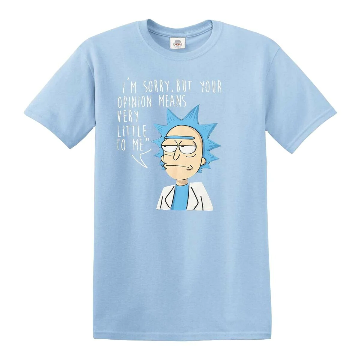 I'm Sorry But Your Opinion Mean Very Little To Me Rick and Morty Unisex Sweatshirt I'm Sorry But Your Opinion Mean Very Little To Me Rick and Morty Unisex Sweatshirt