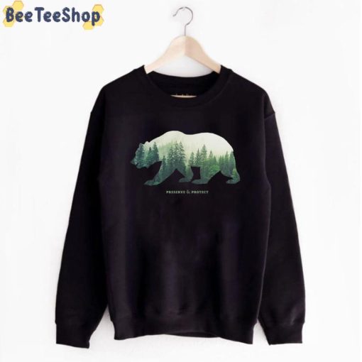 Preserve And Protect Nature Double Exposure Bear Silhouette Trees Forest Save The Environment Clim Unisex T-Shirt