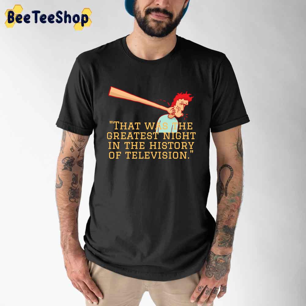 That Was The Greatest Night In The History Of Television Will Smith Unisex T-Shirt That Was The Greatest Night In The History Of Television Will Smith Unisex T-Shirt