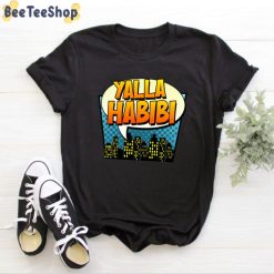 Yalla Habibi Unisex T-Shirt Yalla Habibi Unisex T-Shirt