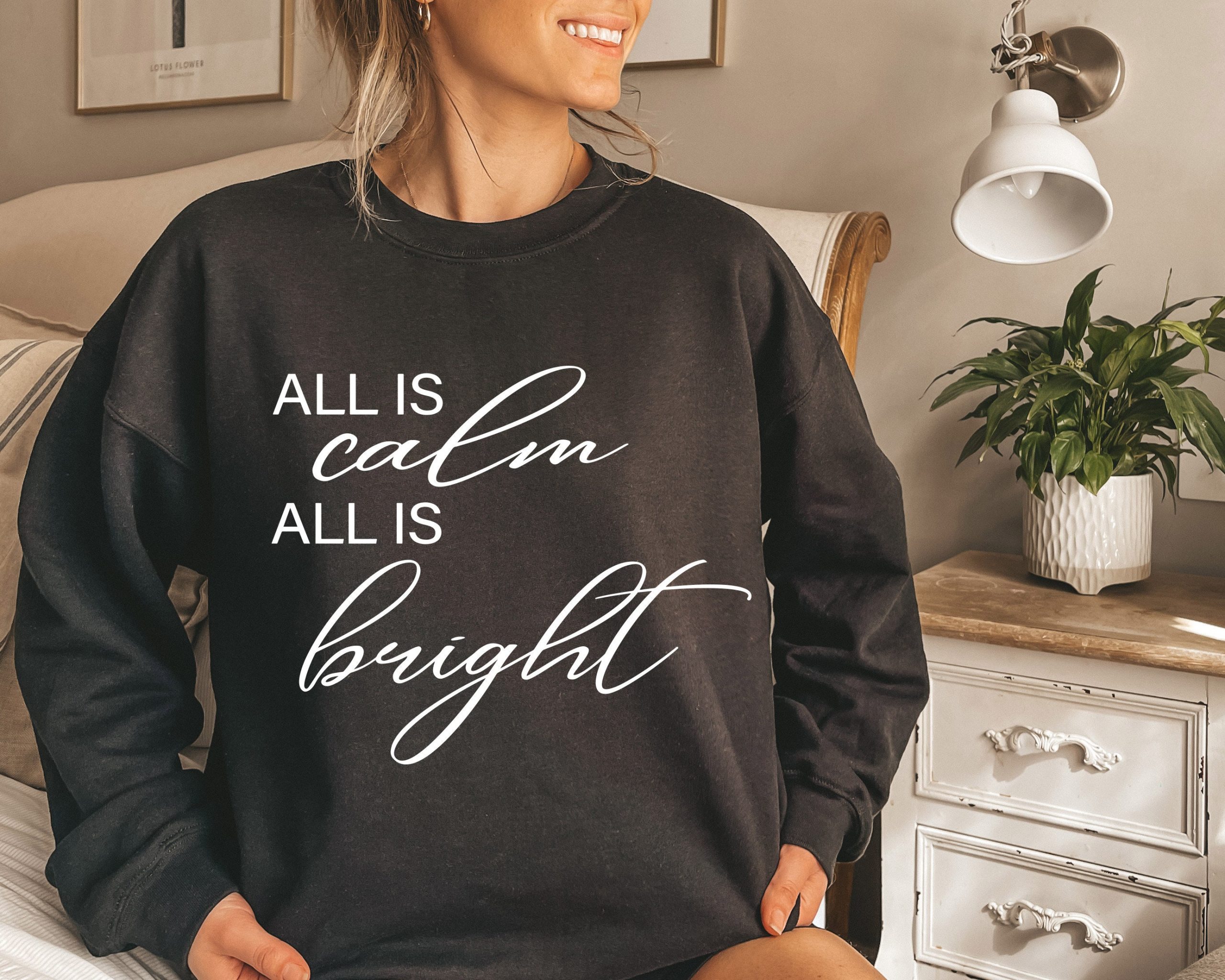 All Is Calm All Is Bright Unisex T-Shirt All Is Calm All Is Bright Unisex T-Shirt