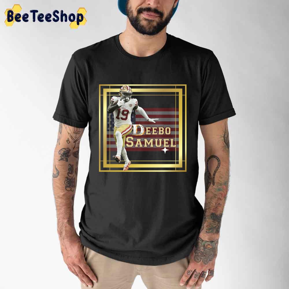 American Flag Deebo Samuel 49ers Unisex T-Shirt American Flag Deebo Samuel 49ers Unisex T-Shirt