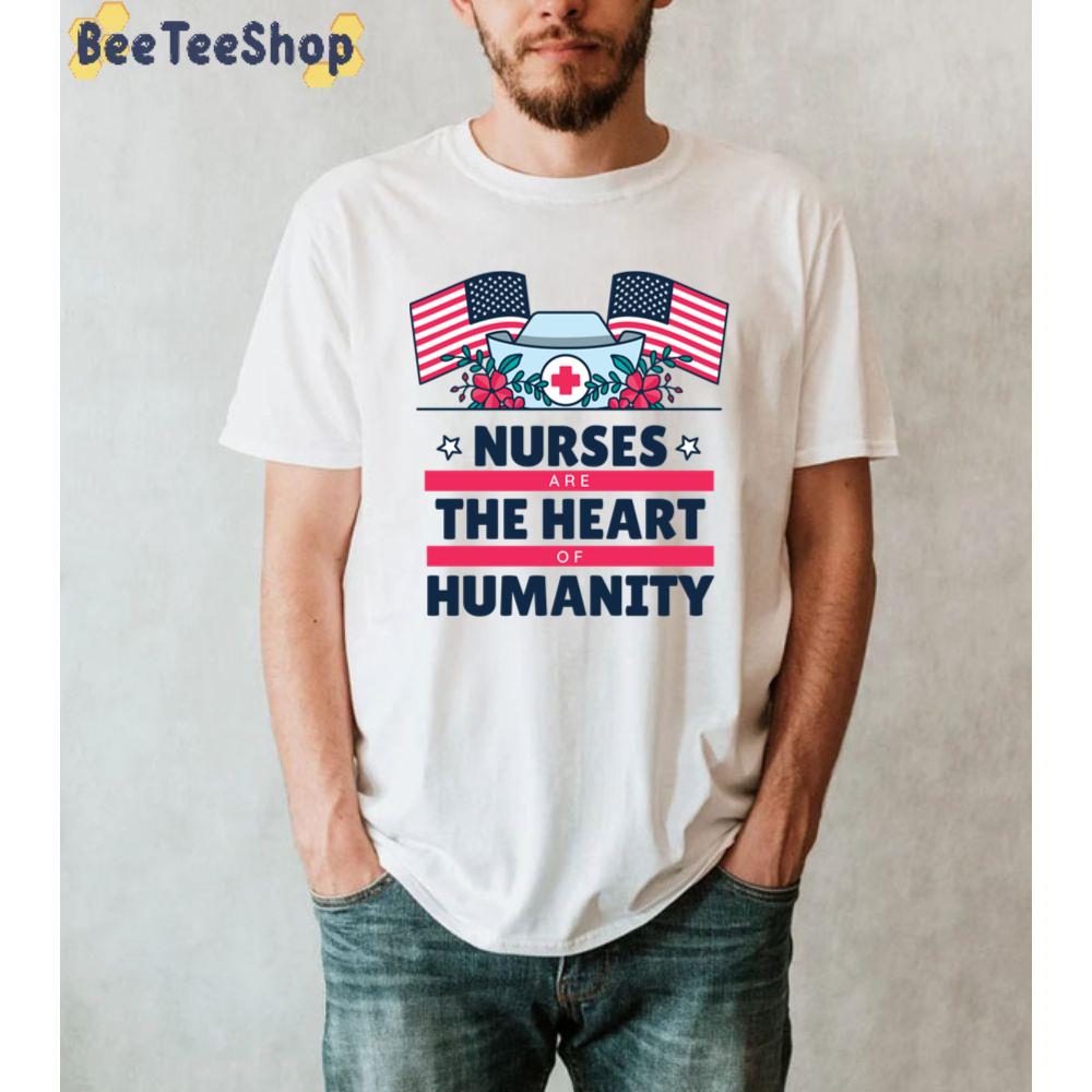 American Flag Nurses Are The Heart Of Humanity Unisex T-Shirt American Flag Nurses Are The Heart Of Humanity Unisex T-Shirt