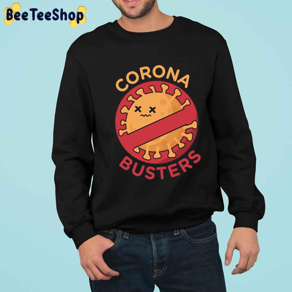 Awesome Corona Busters For Vaccinated Medical Staff Frontline Healthcare Workers Unisex T-Shirt Awesome Corona Busters For Vaccinated Medical Staff Frontline Healthcare Workers Unisex T-Shirt