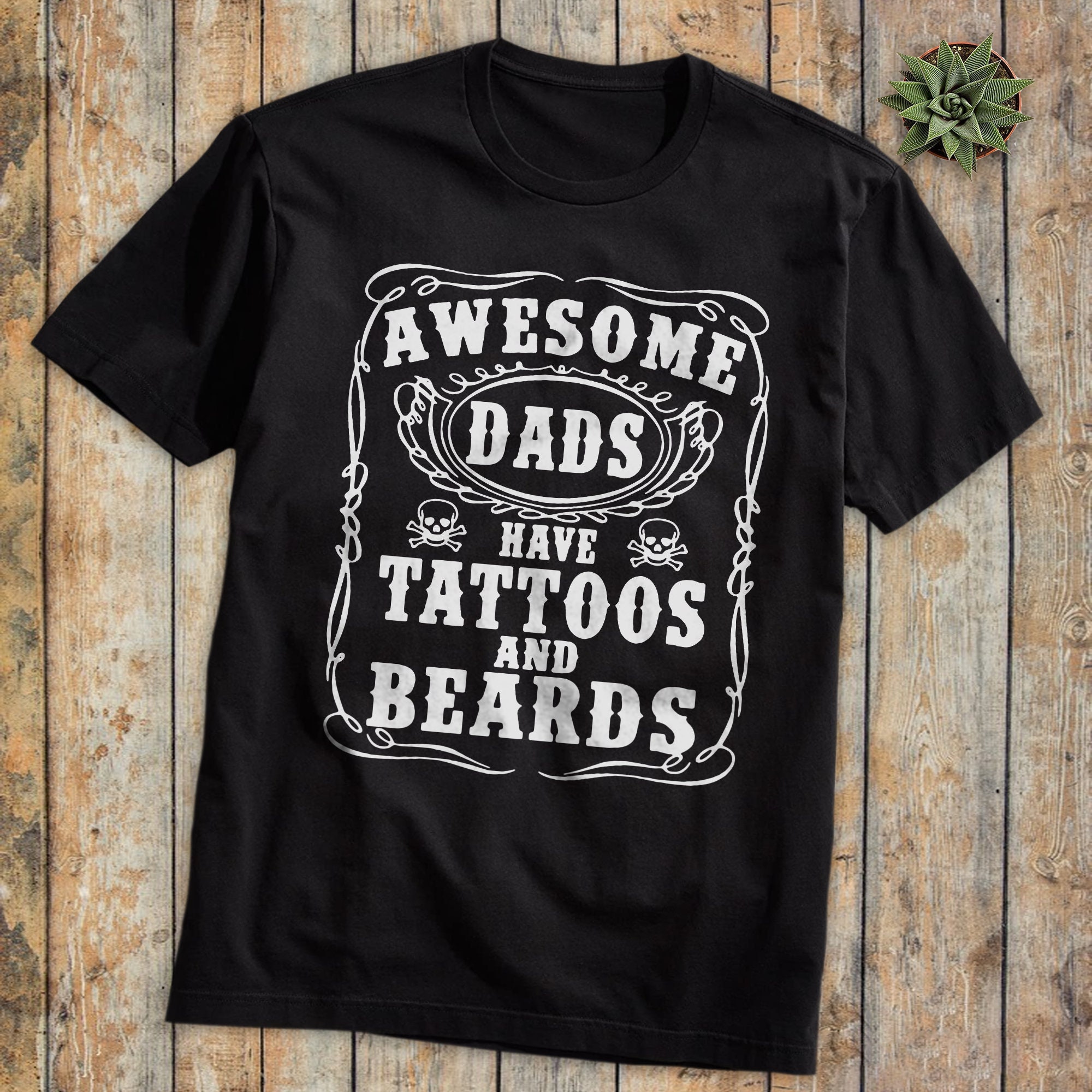 Awesome Dads Have Tattoos And Beards Happy Father's Day Unisex T-Shirt Awesome Dads Have Tattoos And Beards Happy Father's Day Unisex T-Shirt