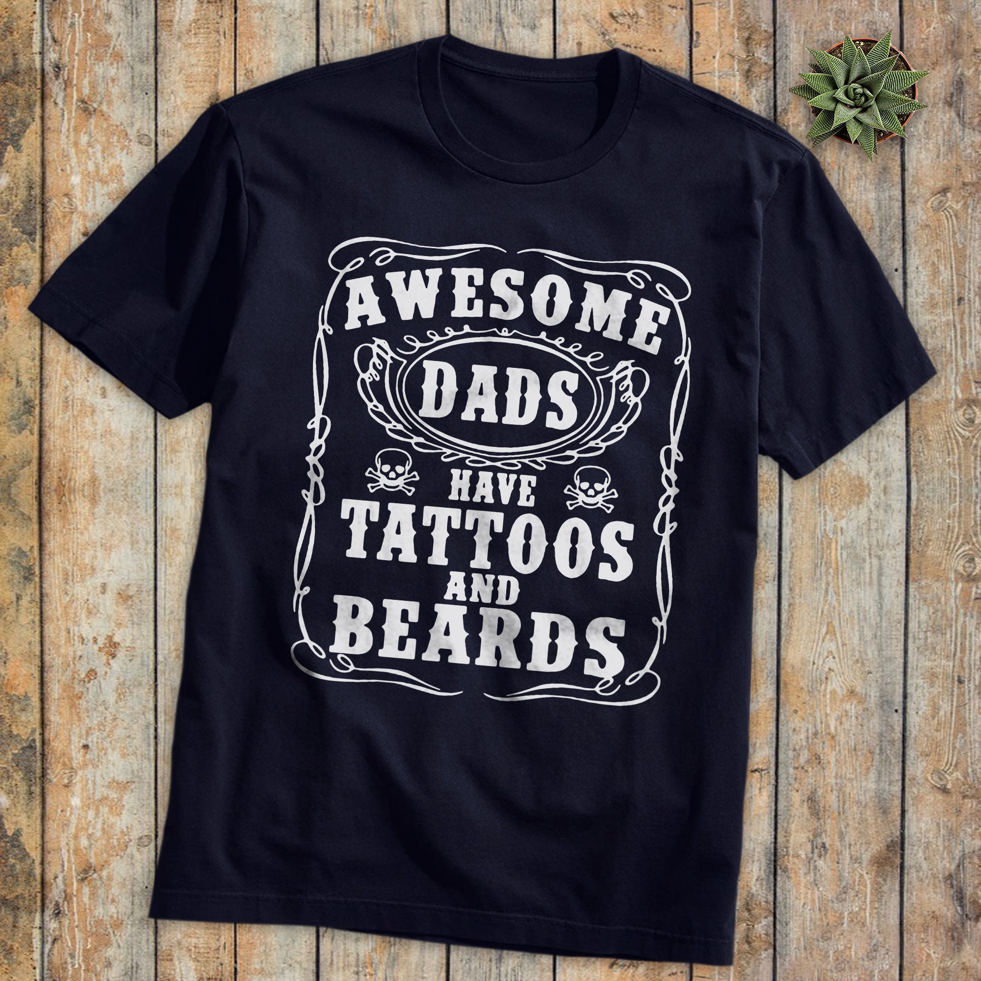 Awesome Dads Have Tattoos And Beards Happy Father's Day Unisex T-Shirt Awesome Dads Have Tattoos And Beards Happy Father's Day Unisex T-Shirt