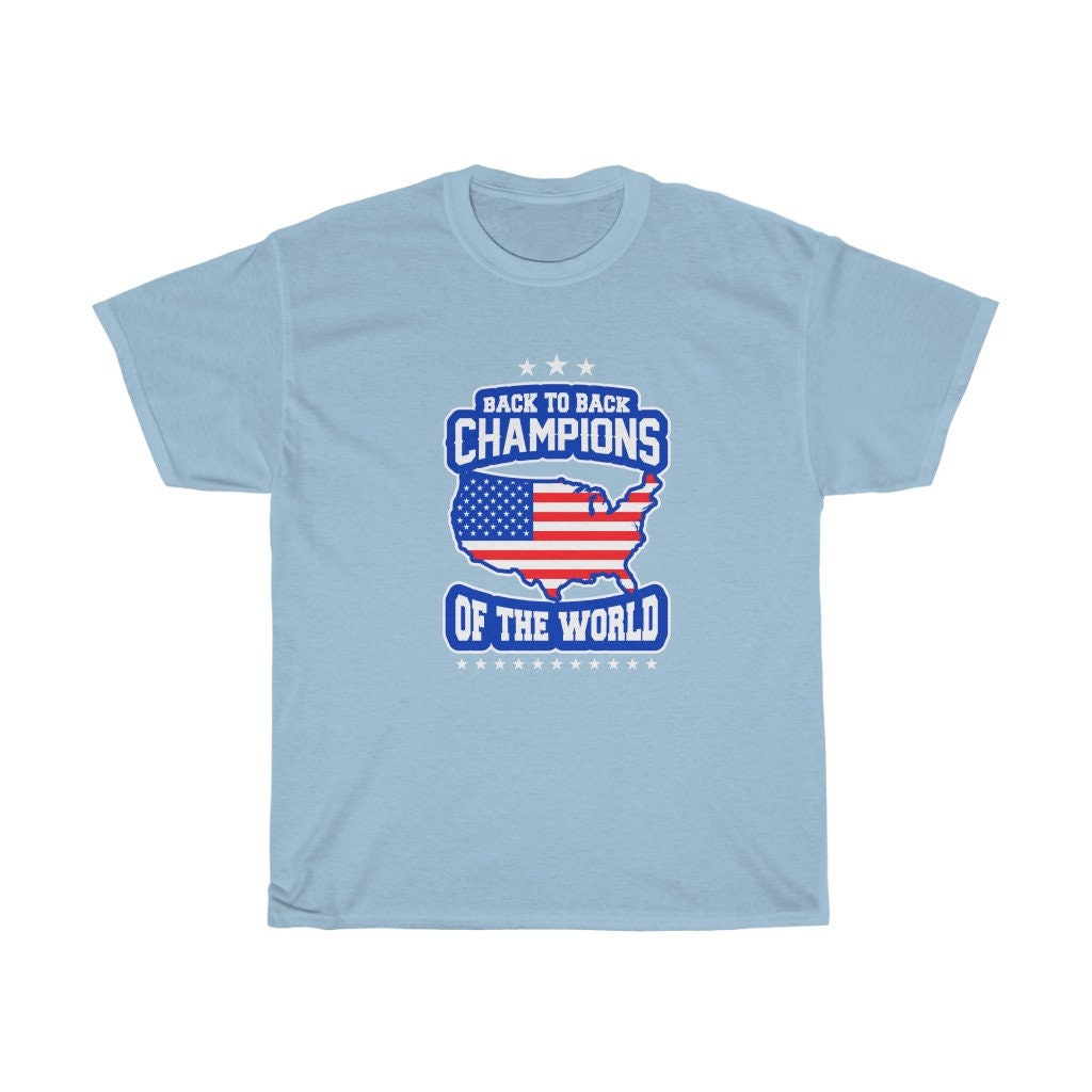 Back To Back Champions Of The World American Unisex T-Shirt Back To Back Champions Of The World American Unisex T-Shirt