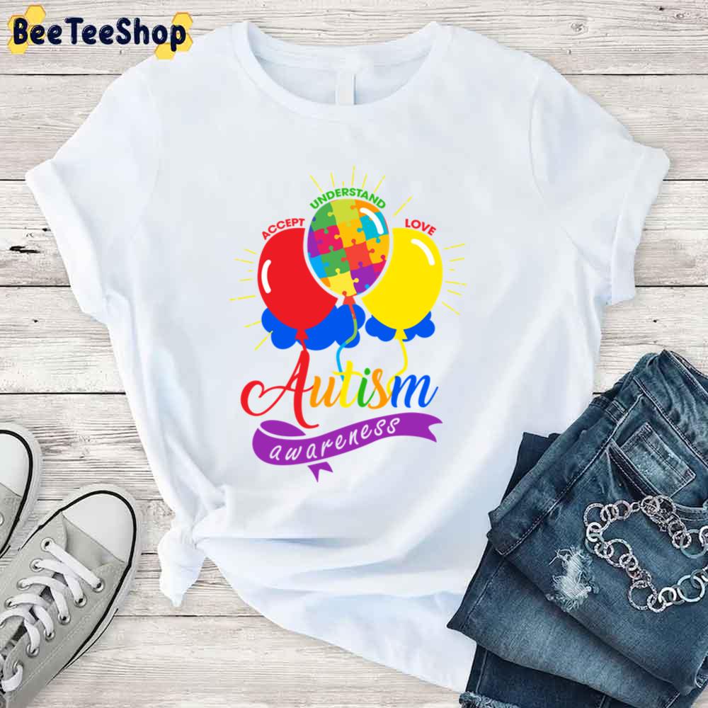 Balloon Puzzle Piece Accept Understand Love Autism Awareness Unisex T-Shirt Balloon Puzzle Piece Accept Understand Love Autism Awareness Unisex T-Shirt