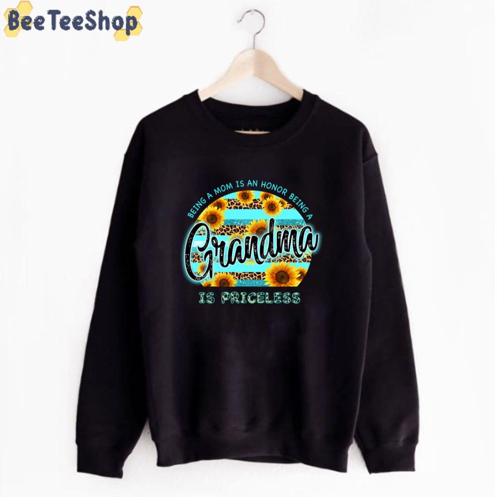 Being A Mon Is An Honor Being A Grandma Is Priceless Unisex T-Shirt Being A Mon Is An Honor Being A Grandma Is Priceless Unisex T-Shirt
