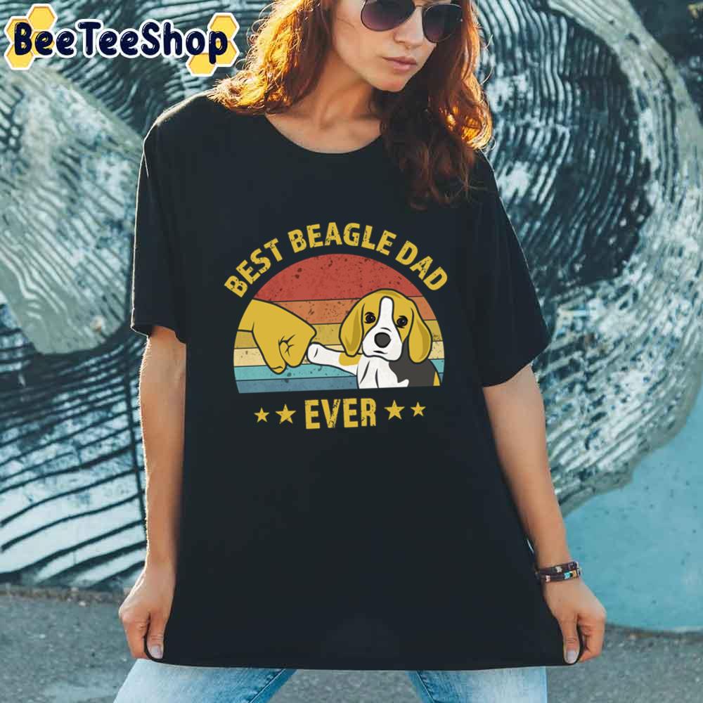 Best Beagle Dad Ever Father's Day Unisex T-Shirt Best Beagle Dad Ever Father's Day Unisex T-Shirt