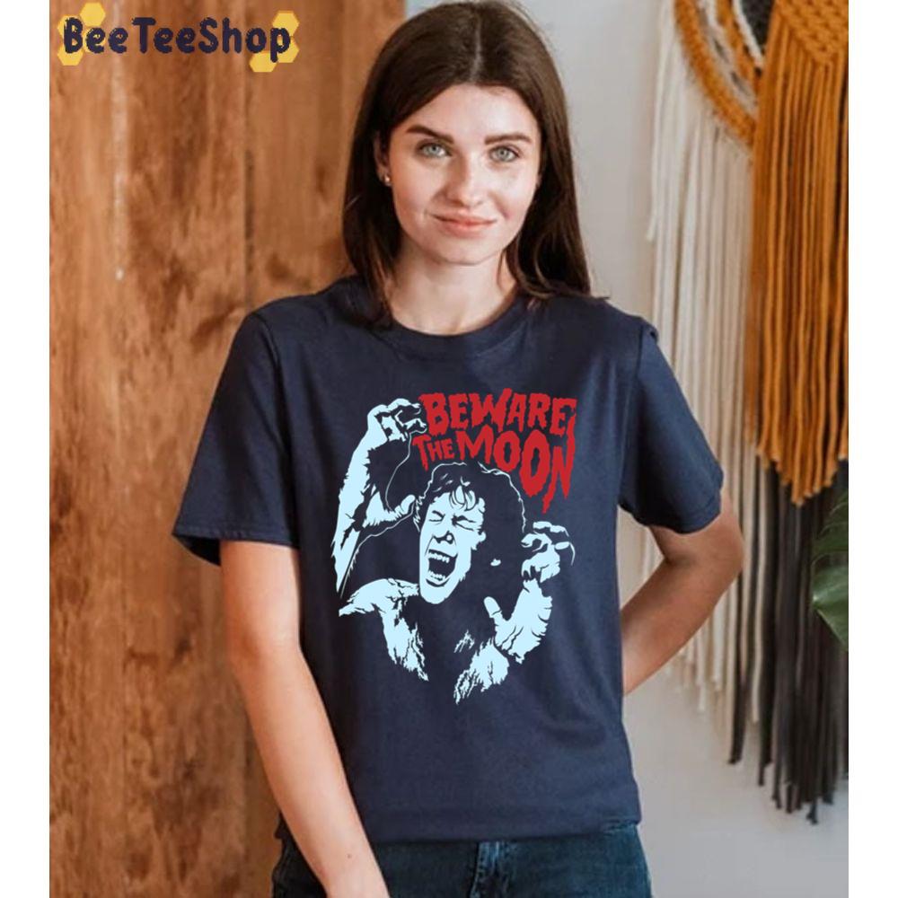 Beware The Moon Unisex Sweatshirt Beware The Moon Unisex Sweatshirt